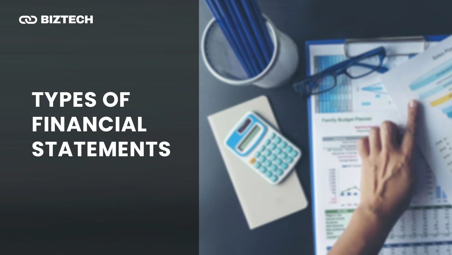Types of Financial Statements