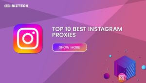 Top 10 Best Instagram Proxies in 2025