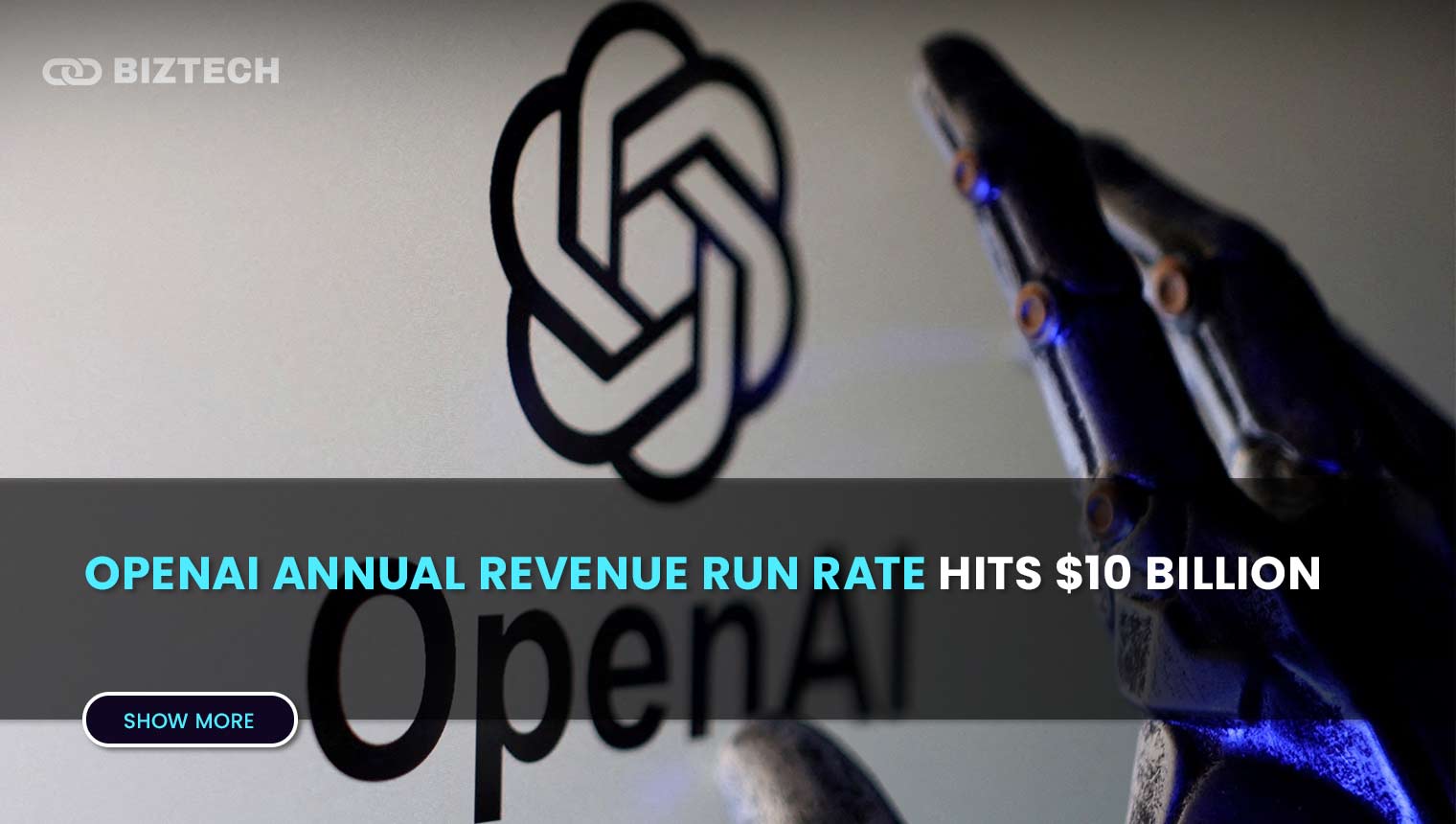 OpenAI Annual Revenue Run Rate Hits $10 Billion