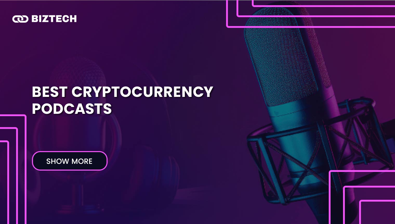 Top 10 Crypto Podcasts for Learning Blockchain and Crypto Trends