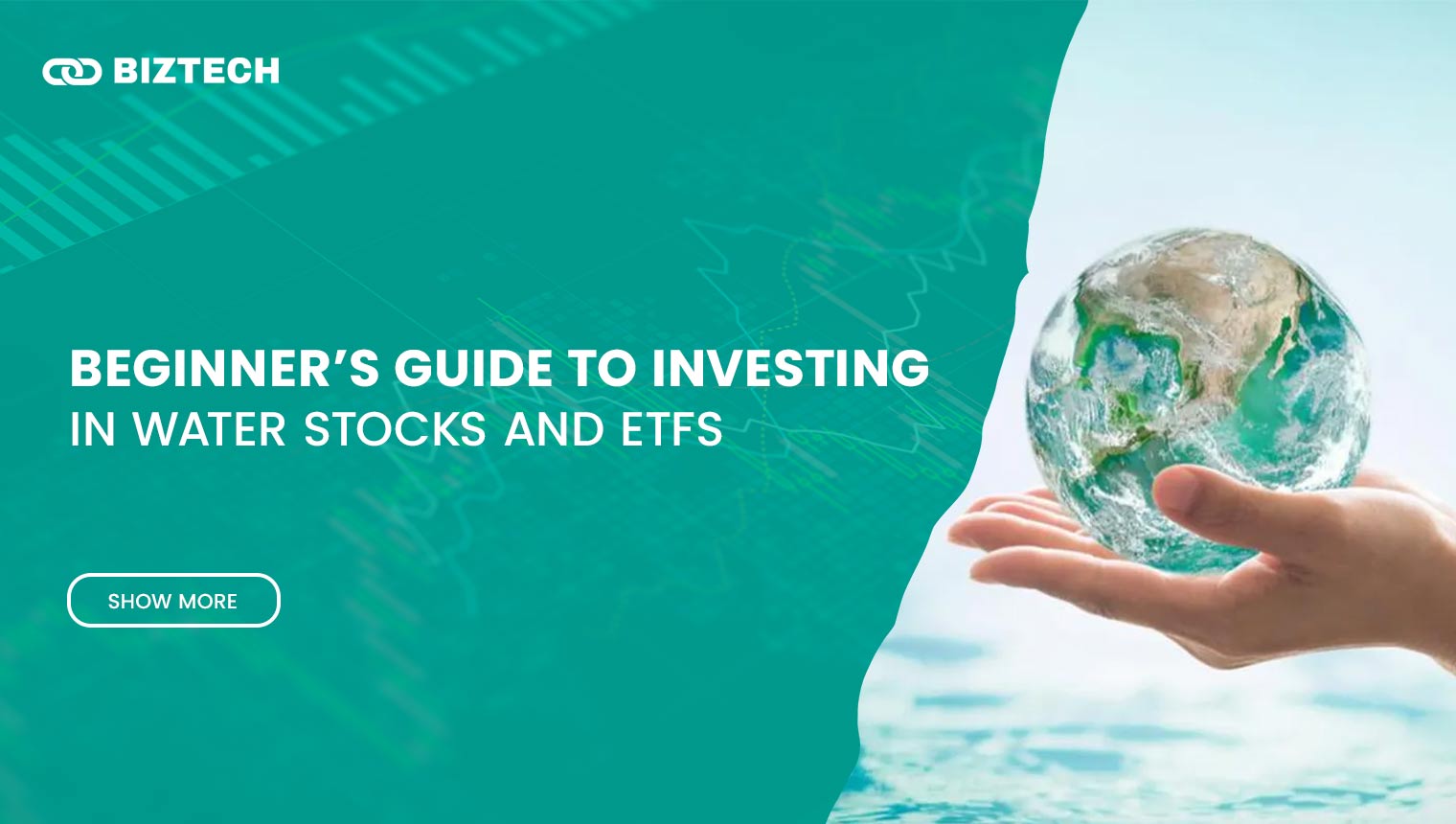 Beginner’s Guide to Investing in Water Stocks and ETFs: How to Profit from the World’s Most Essential Resource