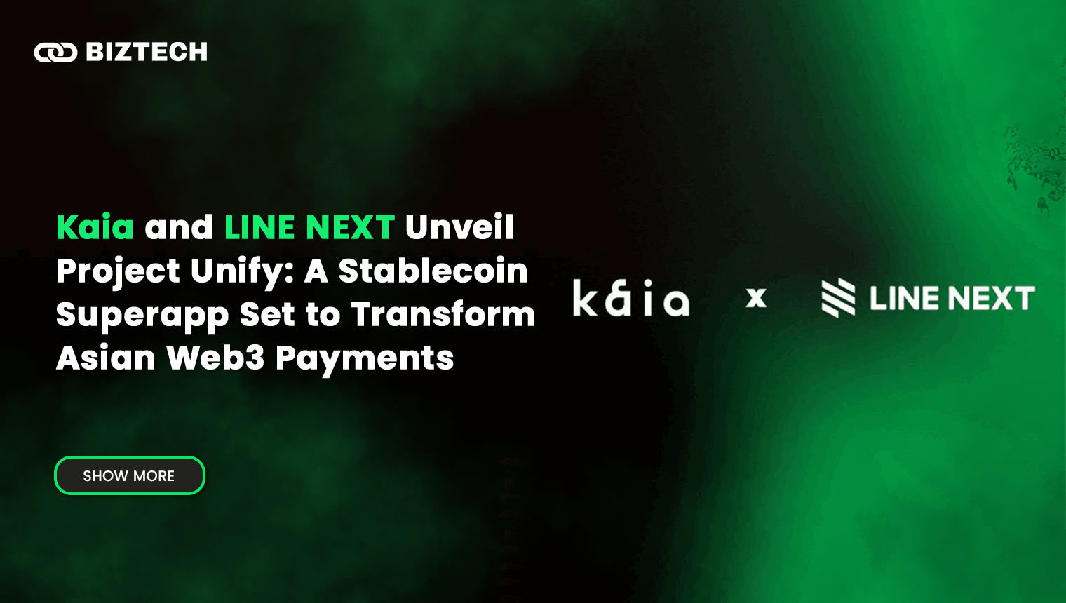 Kaia and LINE NEXT Unveil Project Unify: A Stablecoin Superapp Set to Transform Asian Web3 Payments