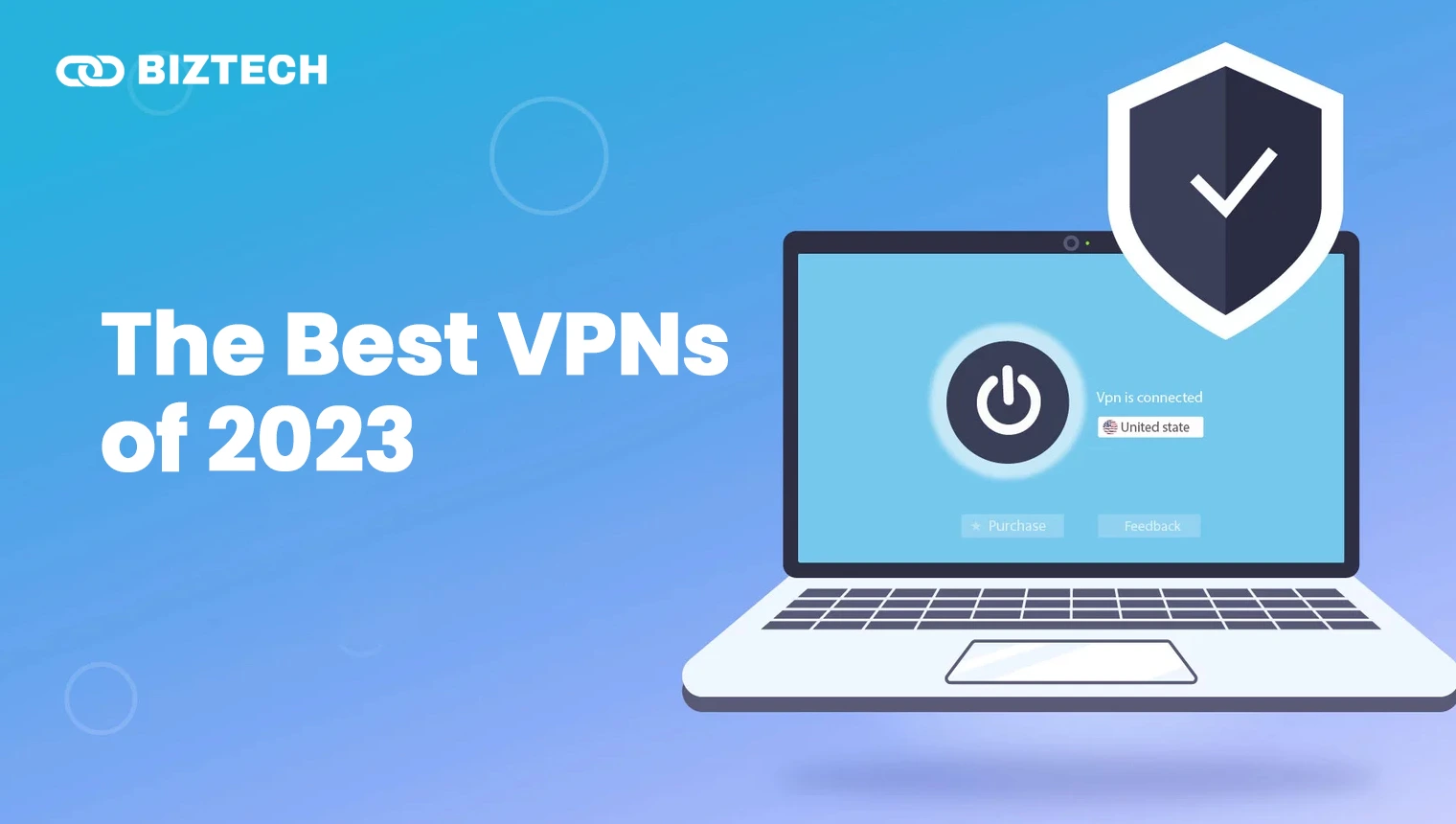 The Best VPNs of 2023