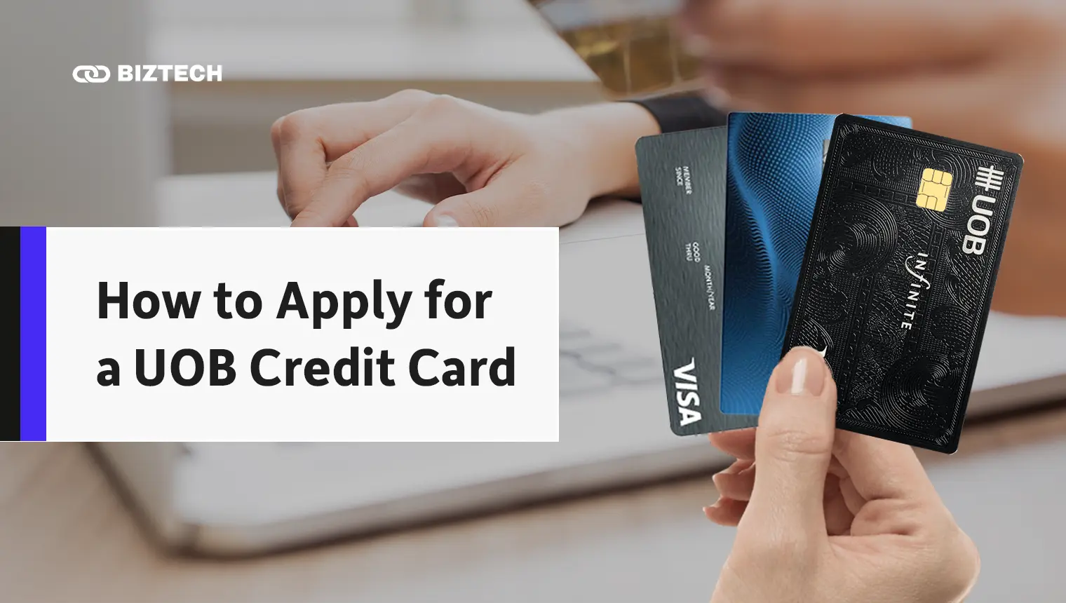 How to Apply for a UOB Credit Card