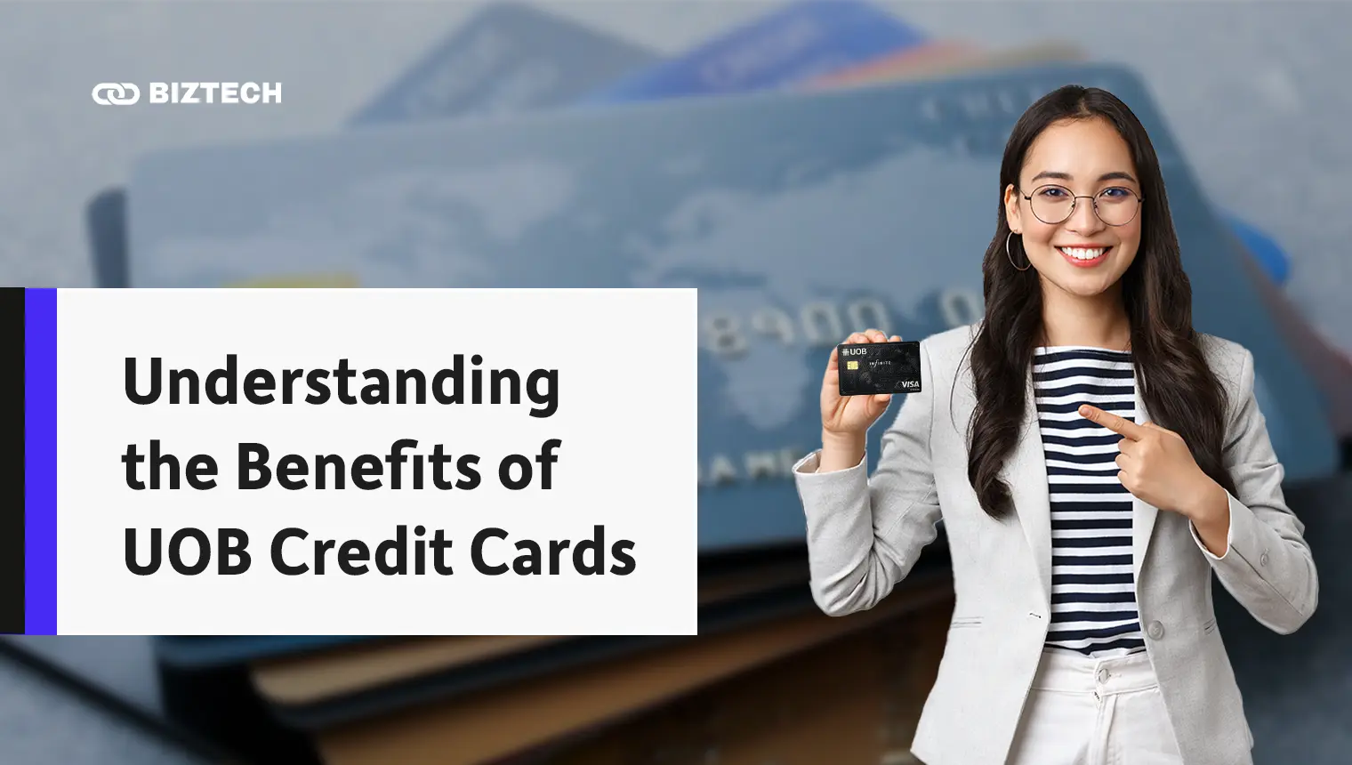 Understanding the Benefits of UOB Credit Cards