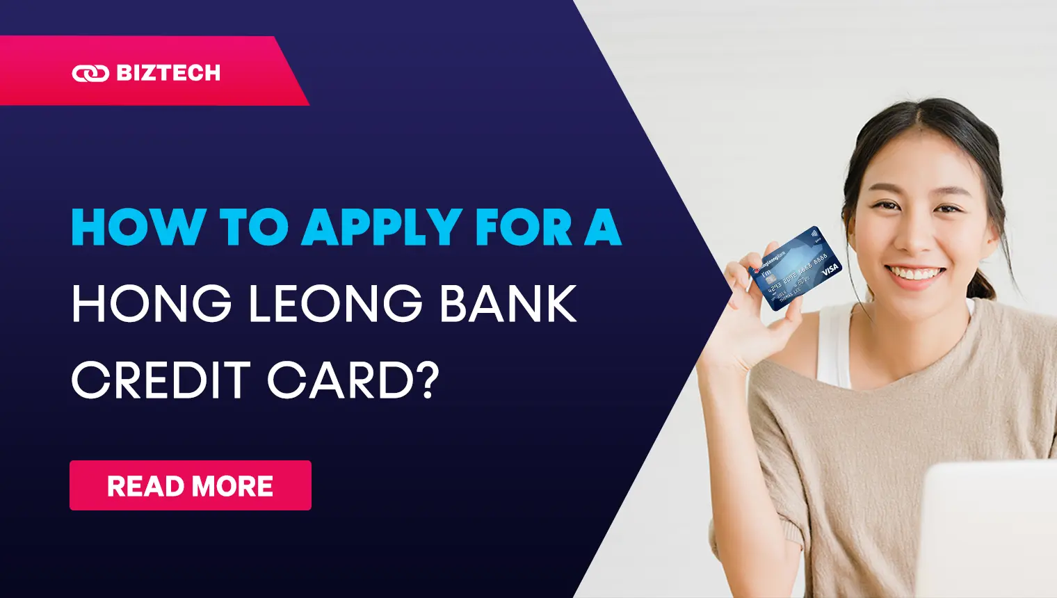 How to Apply for a Hong Leong Bank Credit Card