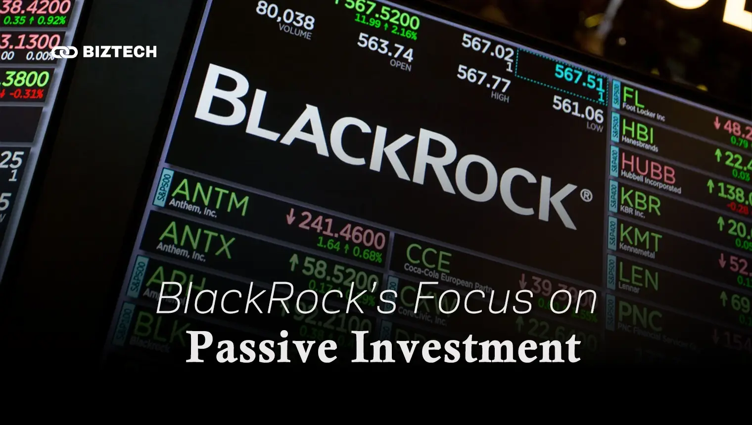 BlackRock’s Focus on Passive Investment