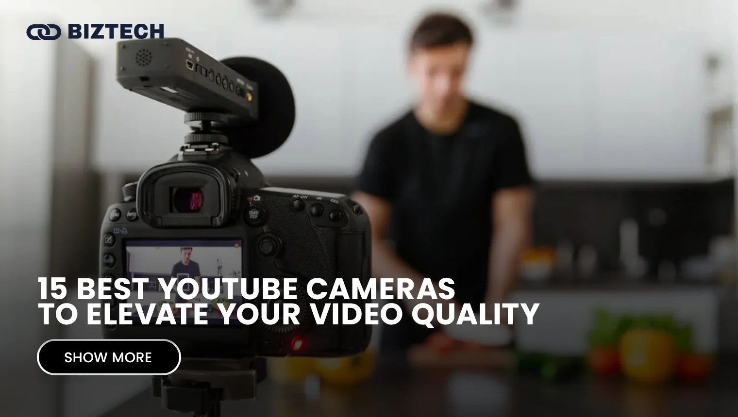 15 Best Beginner-Friendly YouTube Cameras (2025 List)