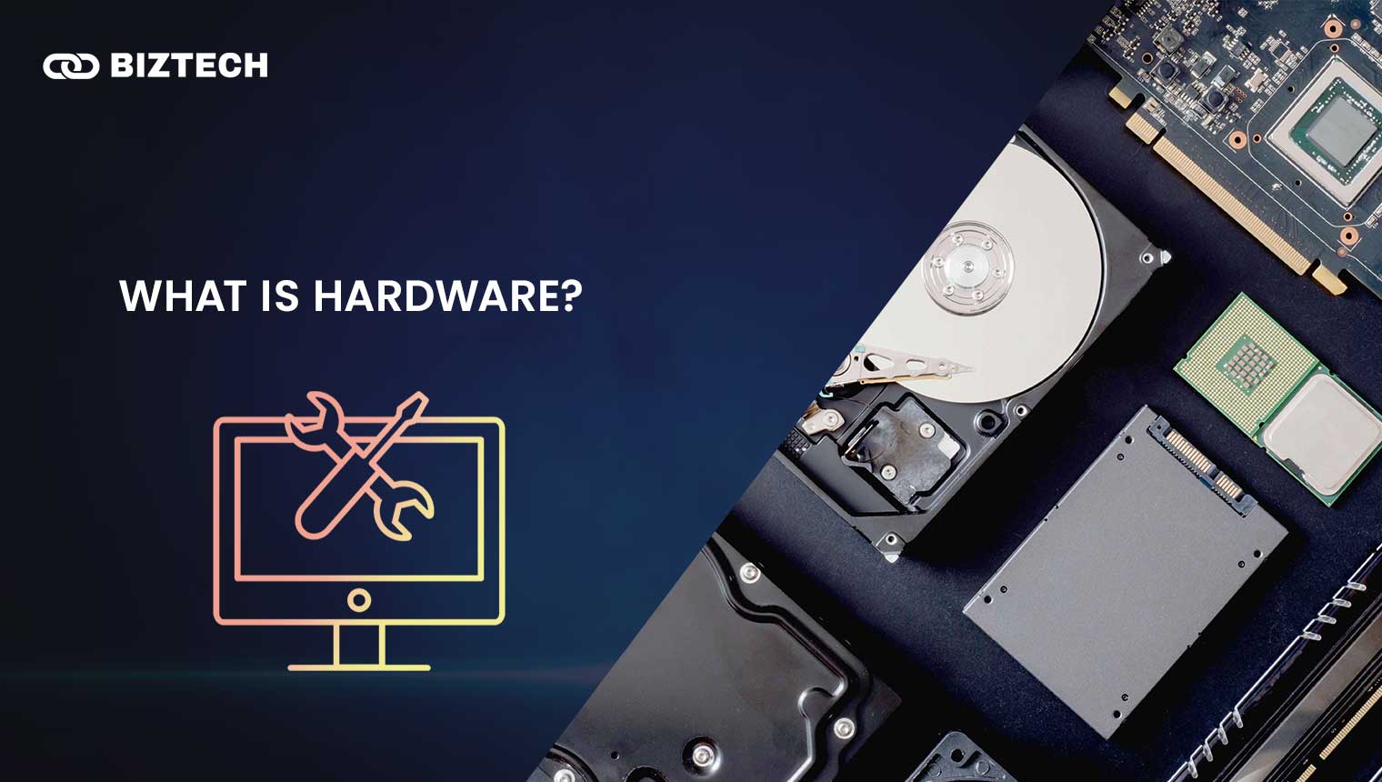 What is Hardware