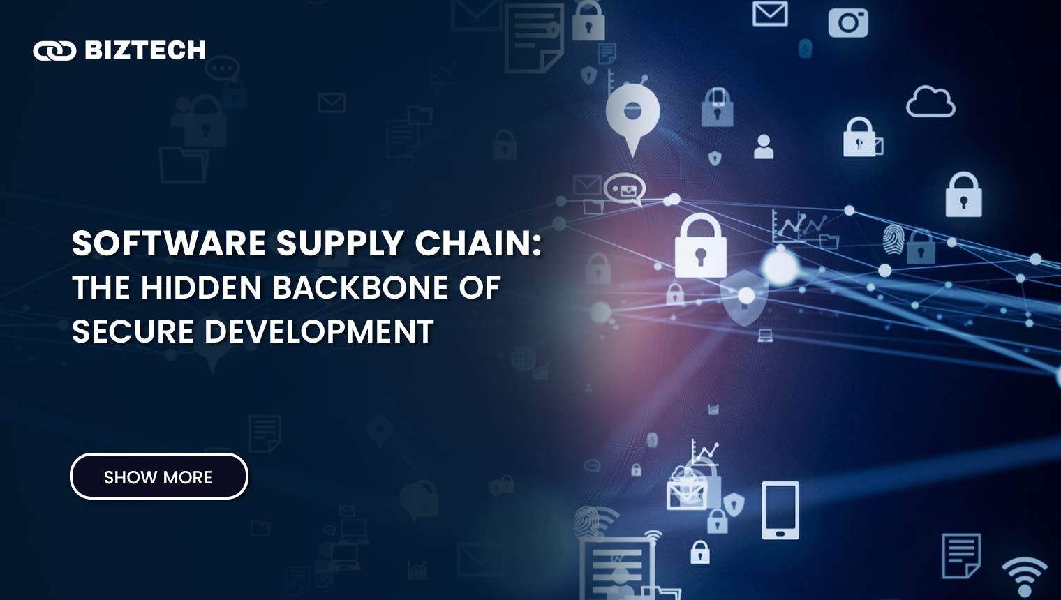 Software Supply Chain: The Hidden Backbone of Secure Development