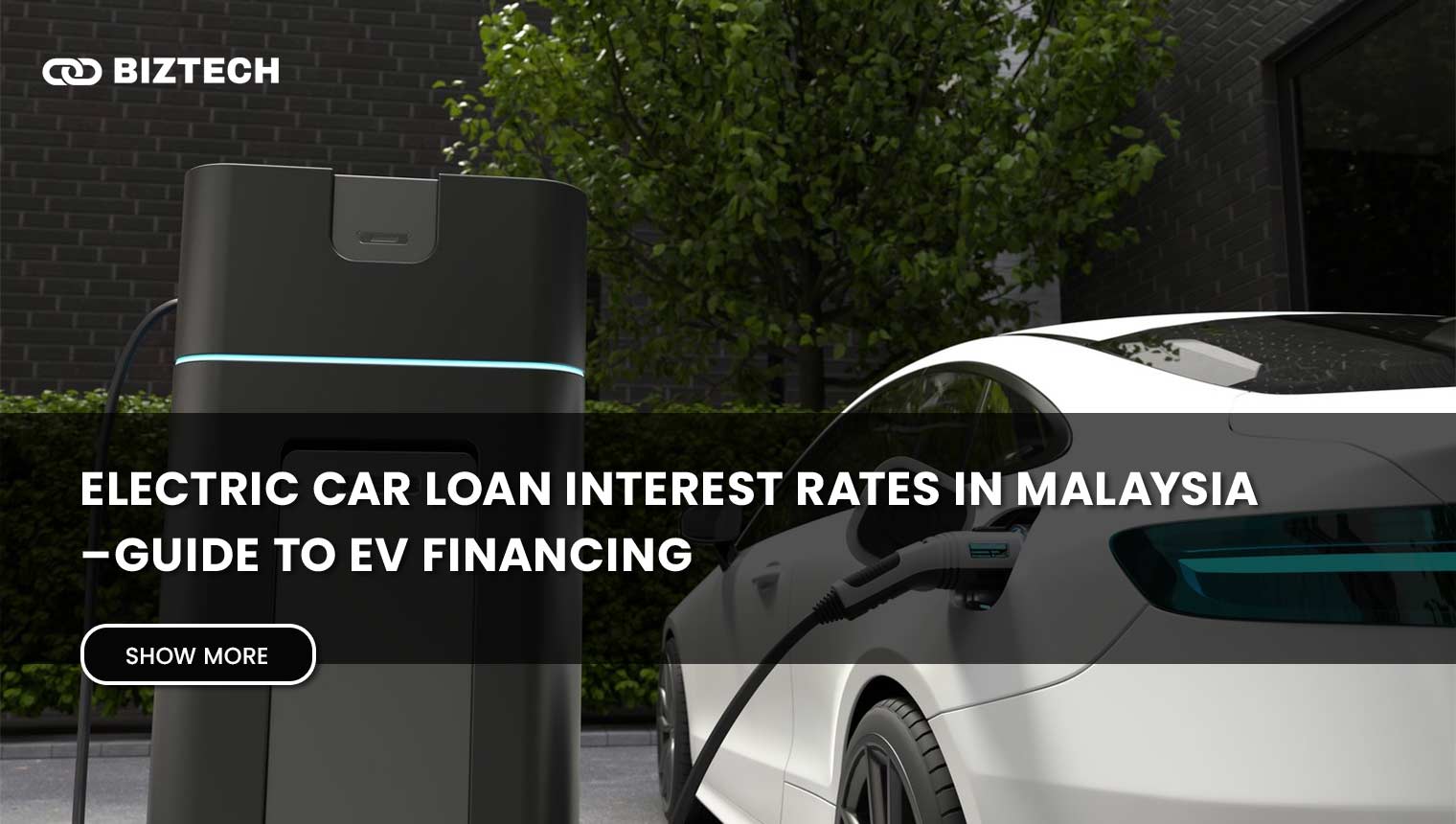 Electric Car Loan Interest Rates in Malaysia – 2025 Guide to EV Financing