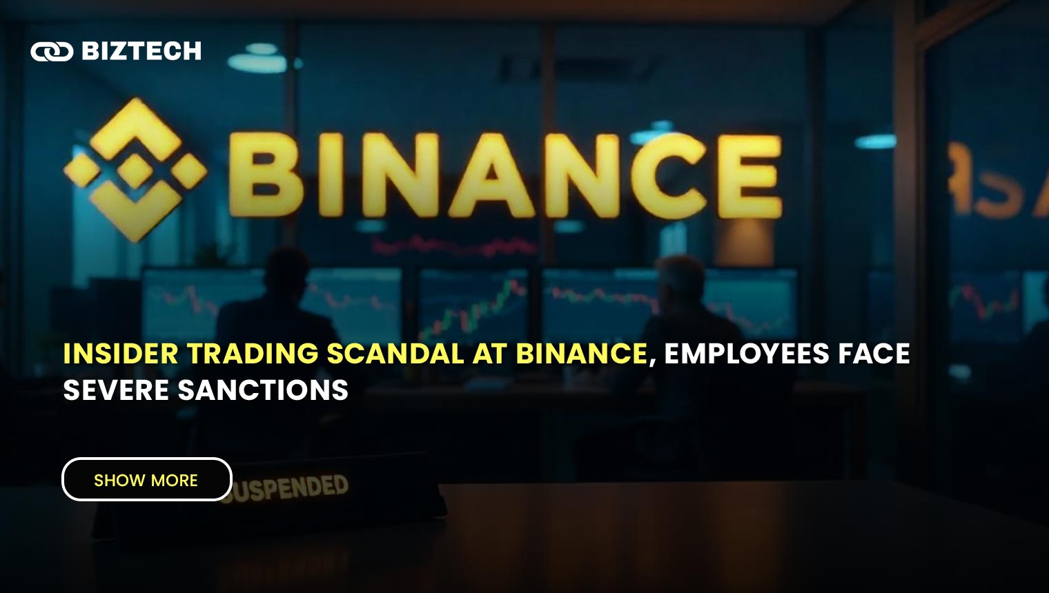 Insider Trading Scandal at Binance, employees Face Severe Sanctions