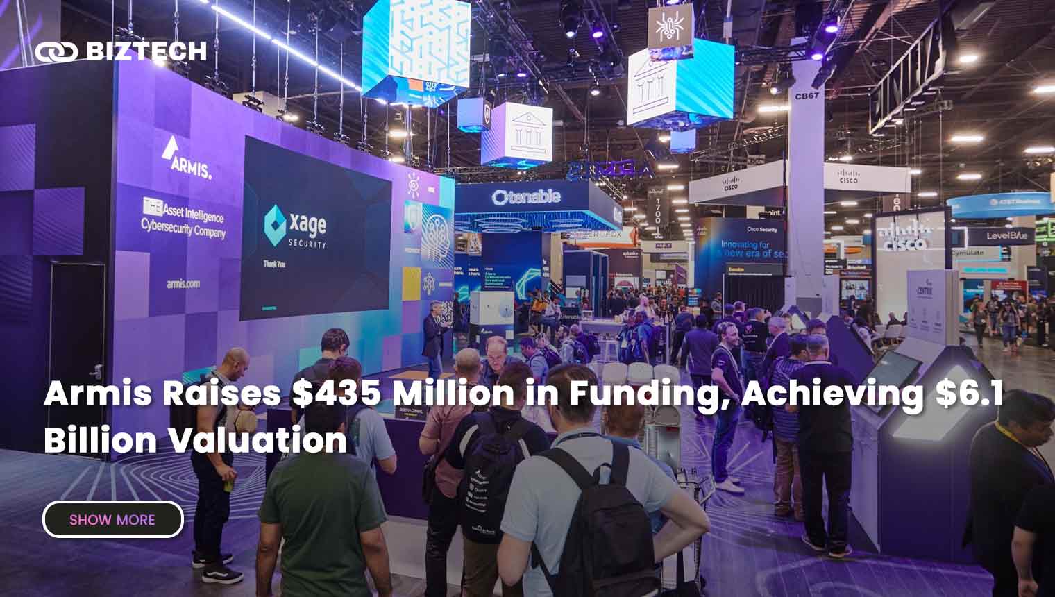 Armis Raises $435 Million in Funding, Achieving $6.1 Billion Valuation