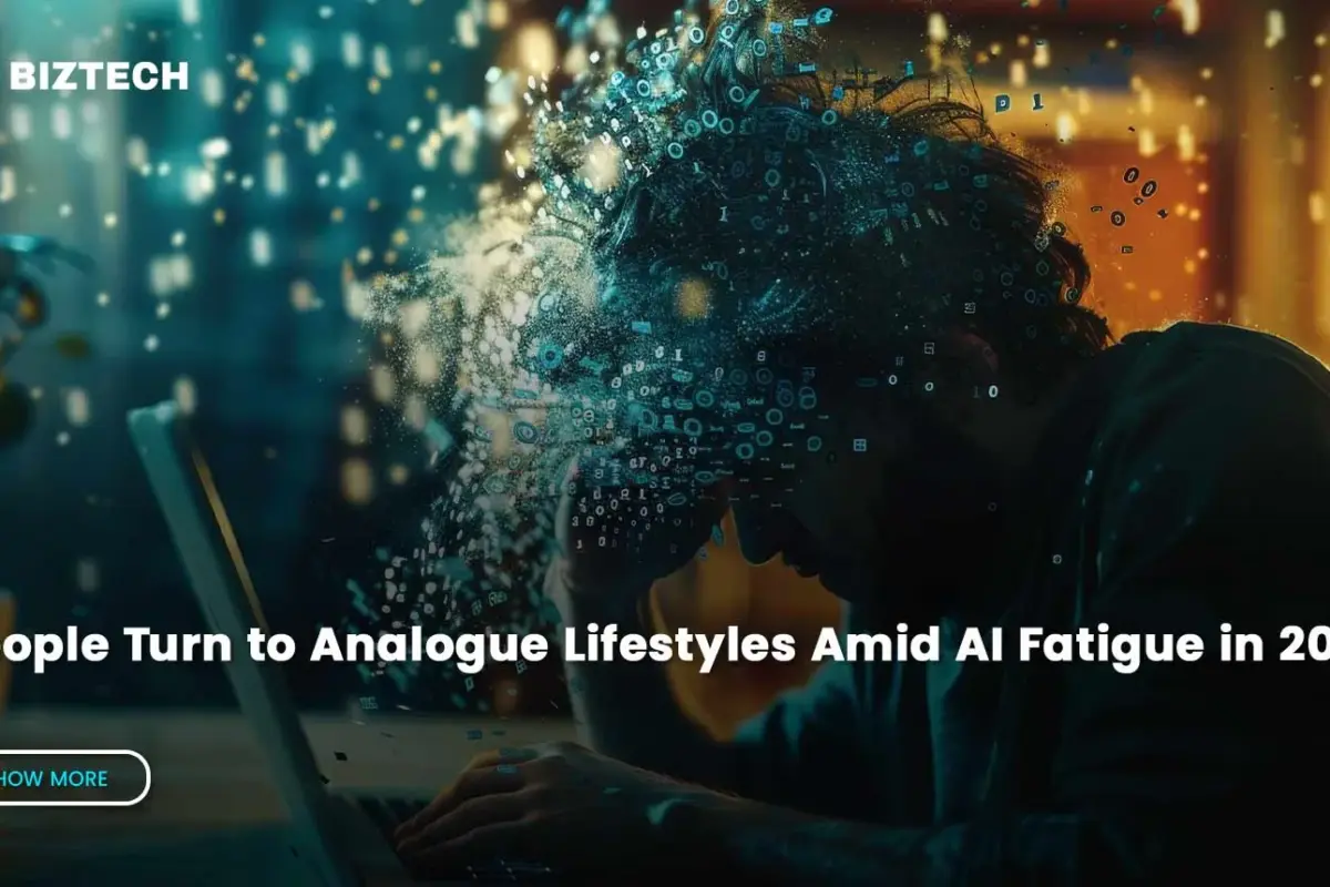 People Turn to Analogue Lifestyles Amid AI Fatigue in 2026