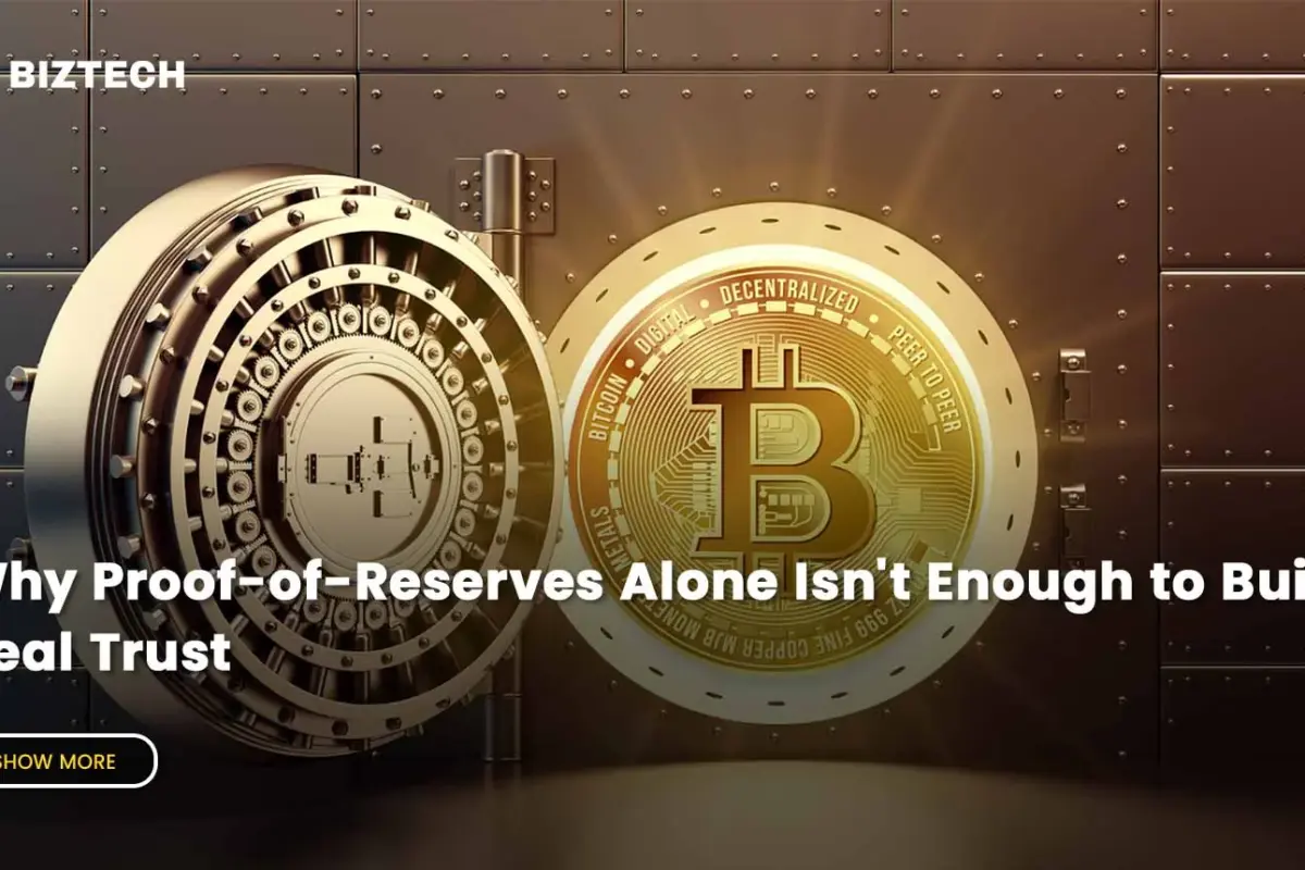 Why Proof-of-Reserves Alone Isn’t Enough to Build Real Trust
