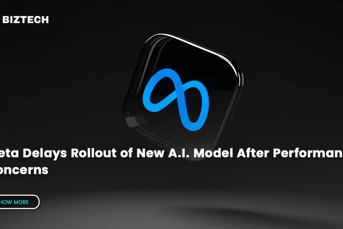 Meta Delays Rollout of New A.I. Model After Performance Concerns