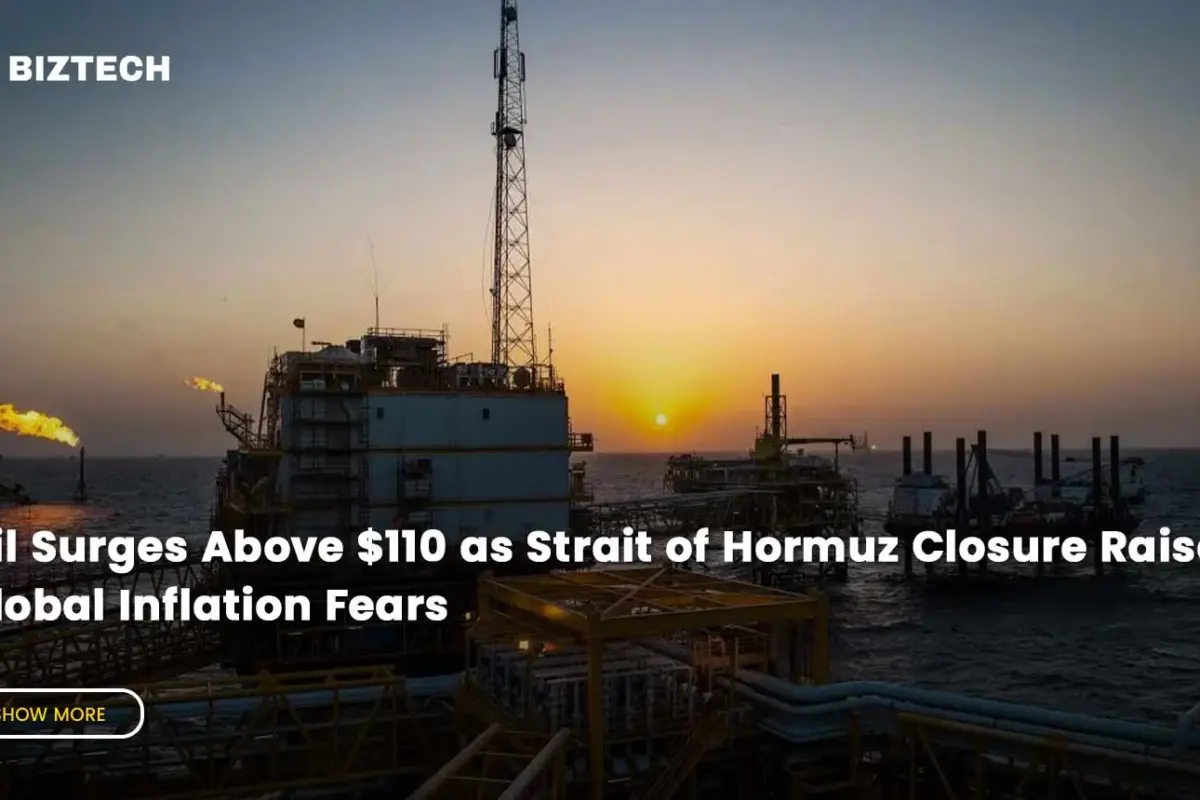Oil Surges Above $110 as Strait of Hormuz Closure Raises Global Inflation Fears