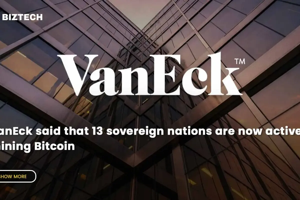 VanEck said that 13 sovereign nations are now actively mining Bitcoin