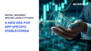 PayPal, MoonPay, and M0 Launch PYUSDx: A New Era for App-Specific Stablecoins