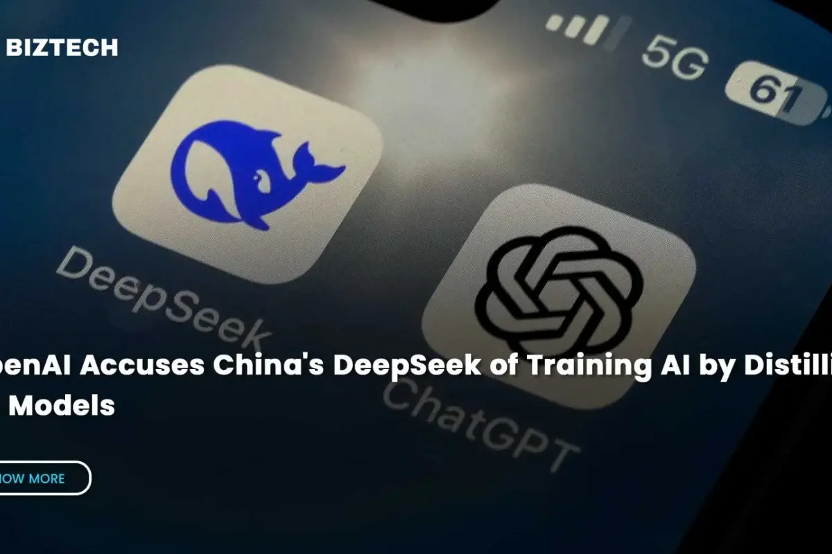 OpenAI Accuses China’s DeepSeek of Training AI by Distilling US Models