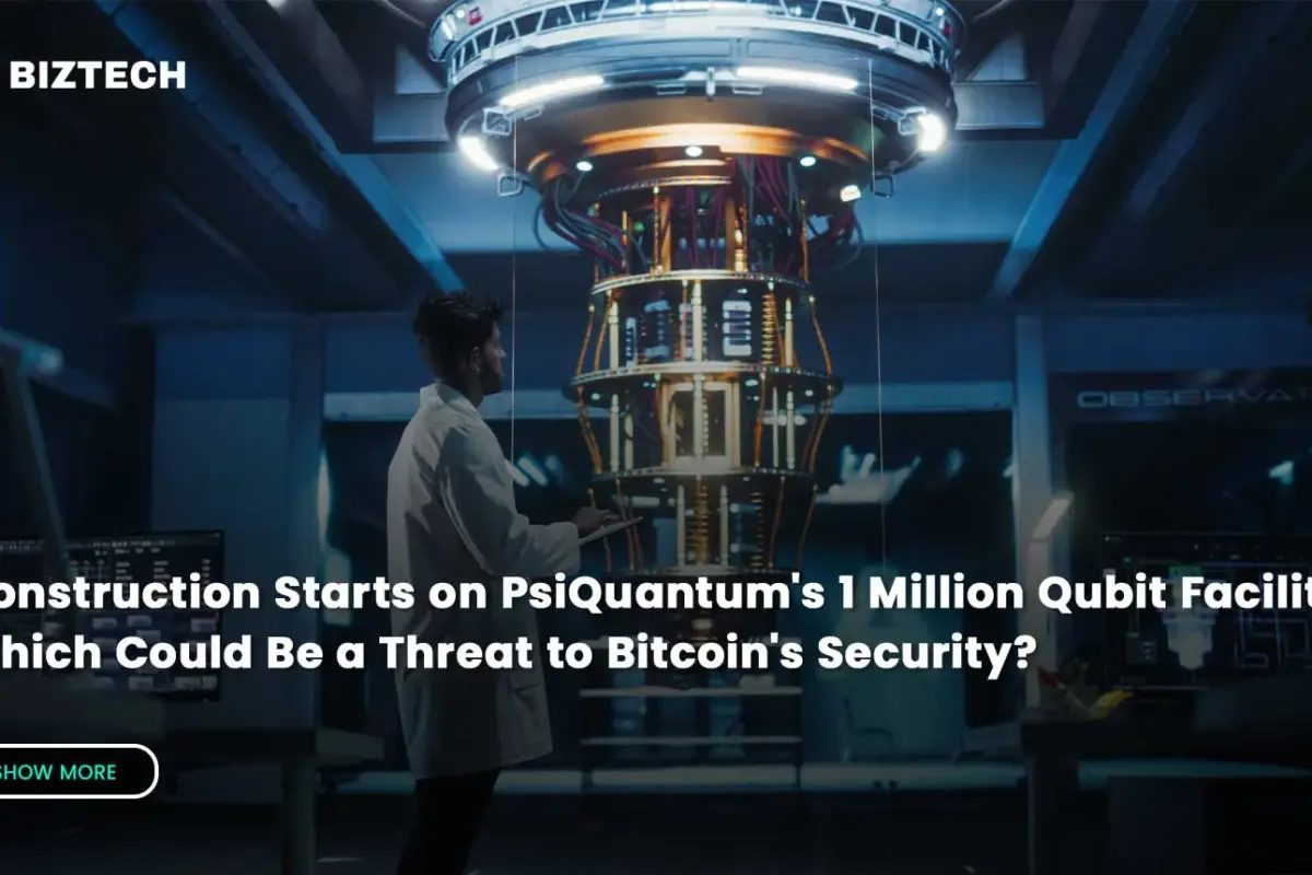 Construction Starts on PsiQuantum’s 1 Million Qubit Facility, Which Could Be a Threat to Bitcoin’s Security?
