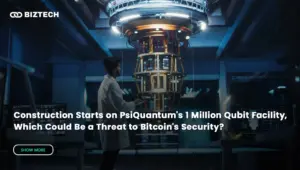 Construction Starts on PsiQuantum’s 1 Million Qubit Facility, Which Could Be a Threat to Bitcoin’s Security?