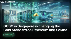 OCBC in Singapore is changing the Gold Standard on Ethereum and Solana