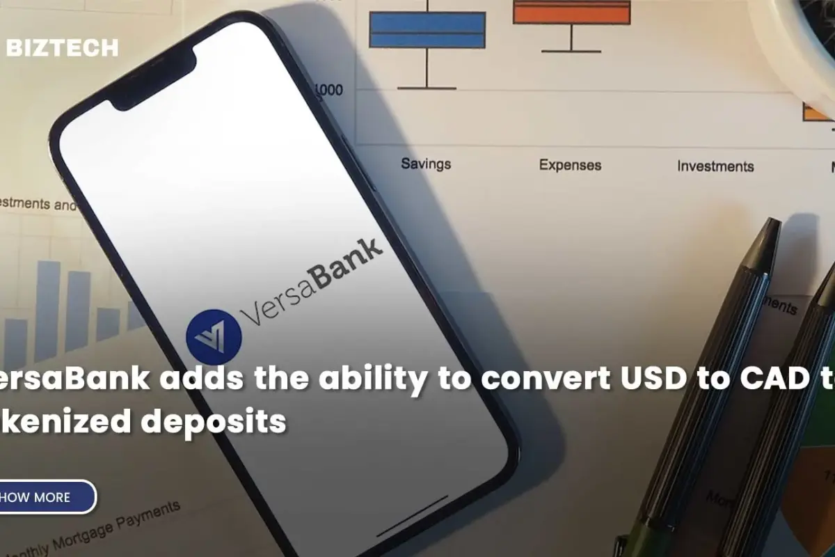 VersaBank adds the ability to convert USD to CAD to tokenized deposits
