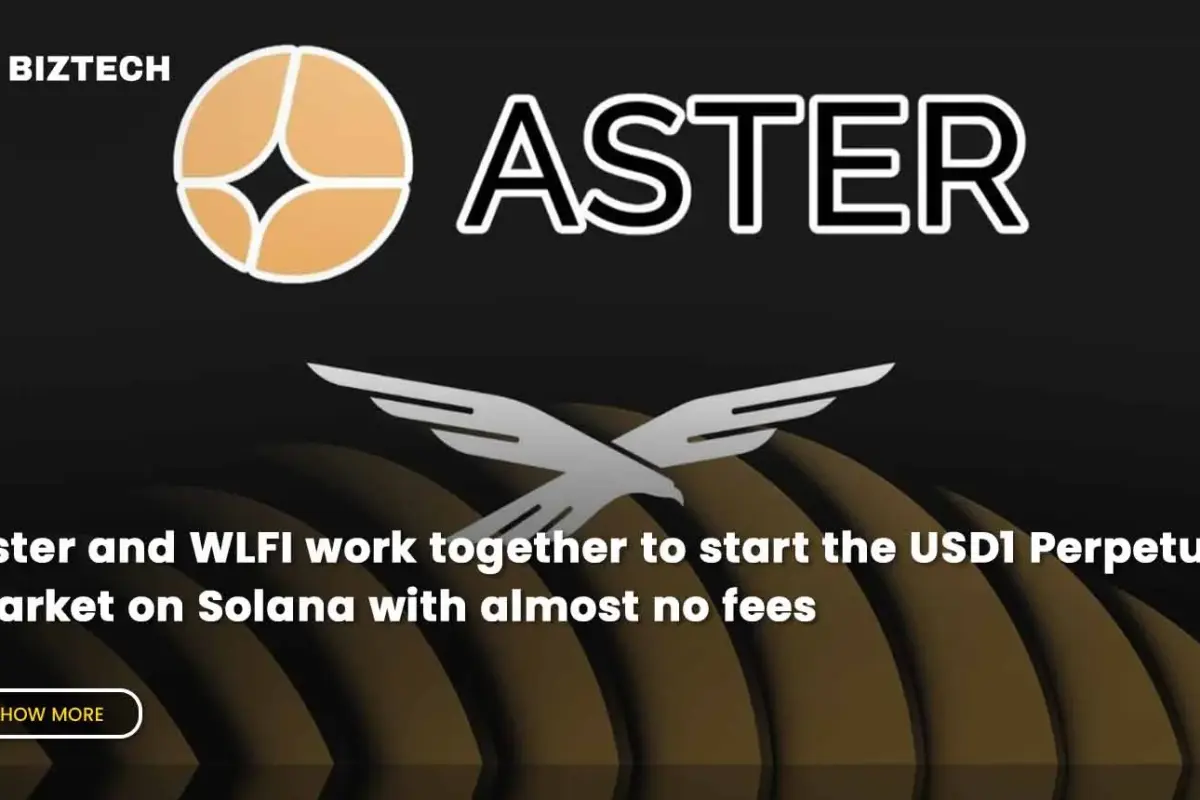 Aster and WLFI work together to start the USD1 Perpetual Market on Solana with almost no fees