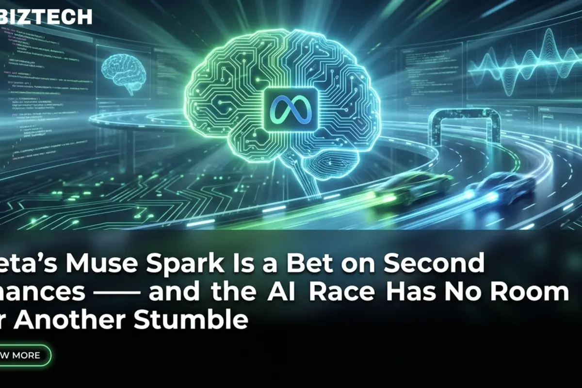 Meta’s Muse Spark Is a Bet on Second Chances — and the AI Race Has No Room for Another Stumble
