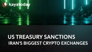 US Treasury Sanctions Iran’s Biggest Crypto Exchanges