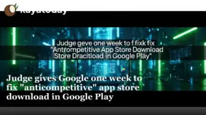 Google Has One Week to Stop Sabotaging Its Own Court-Ordered Fix